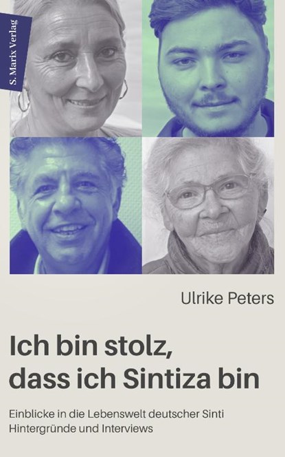 Ich bin stolz, dass ich Sintiza bin, Ulrike Peters - Gebonden - 9783737412704