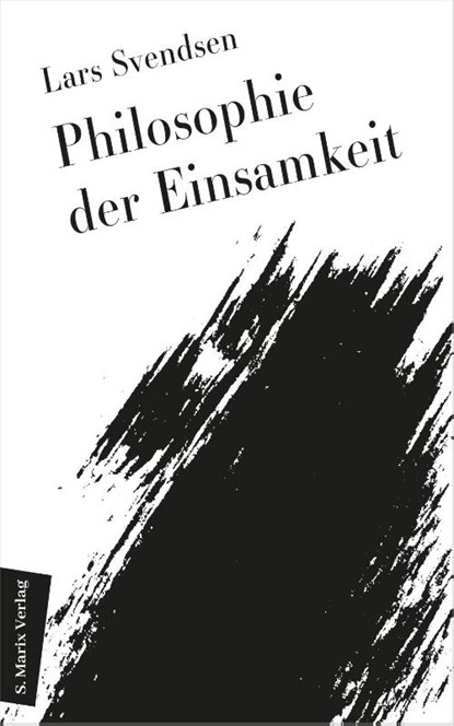 Philosophie der Einsamkeit, Lars Fredrik Händler Svendsen - Paperback - 9783737413268