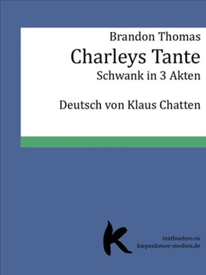 CHARLEYS TANTE, Brandon Thomas - Ebook - 9783737500579