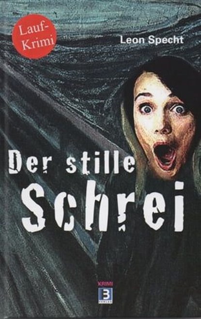 Der stille Schrei, Leon Specht - Ebook - 9783737552059
