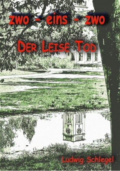 zwo-eins-zwo, Ludwig Schlegel - Ebook - 9783737555791