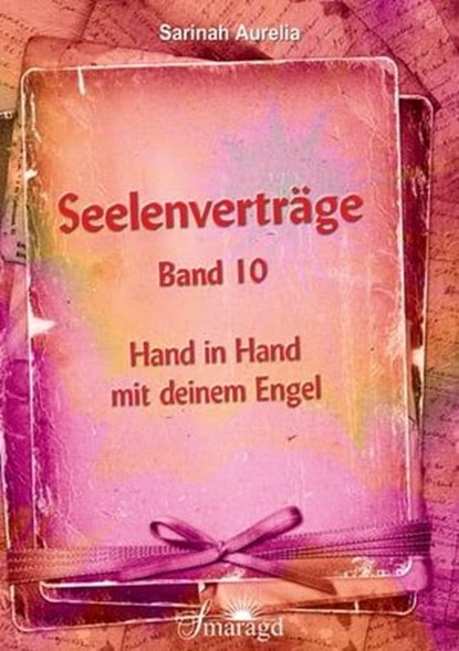 Seelenverträge Band 10, Sarinah Aurelia - Ebook - 9783737579483
