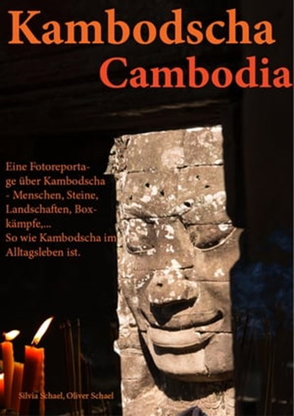 Kambodscha, Oliver Schael ; Silvia Schael - Ebook - 9783737583947