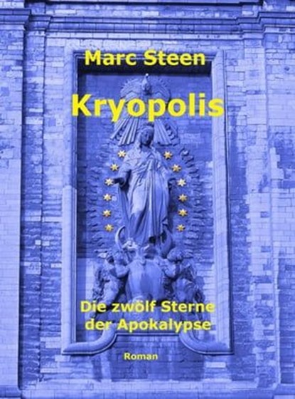 Kryopolis, Marc Steen - Ebook - 9783738025477