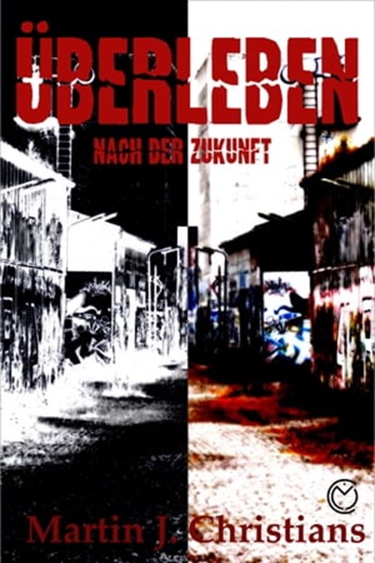 Überleben, Martin Johannes Christians - Ebook - 9783738041651