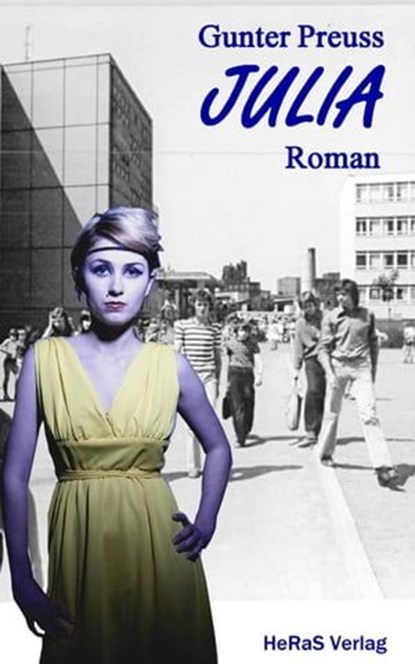 Julia, Gunter Preuß - Ebook - 9783738044362