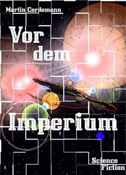Vor dem Imperium, Martin Cordemann - Ebook - 9783738049732