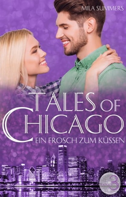 Ein Frosch zum Küssen, Mila Summers - Ebook - 9783738065046
