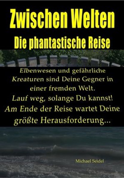 Zwischen Welten, Michael Seidel - Ebook - 9783738090161