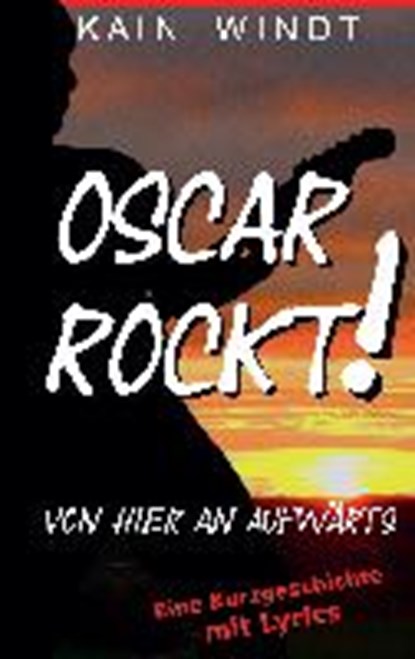 Windt, K: Oscar rockt, WINDT,  Kain - Paperback - 9783738609783
