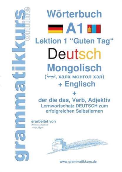 Woerterbuch Deutsch - Mongolisch - Englisch, Marlene Schachner ; Edouard Akom - Paperback - 9783738649727