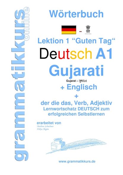 Woerterbuch Deutsch - Gujarati - Englisch Niveau A1, Marlene Schachner ; Edouard Akom - Paperback - 9783738650600