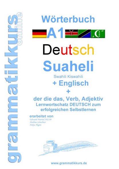 Woerterbuch Deutsch - Suaheli Kiswahili - Englisch, Marlene Schachner - Paperback - 9783738650648