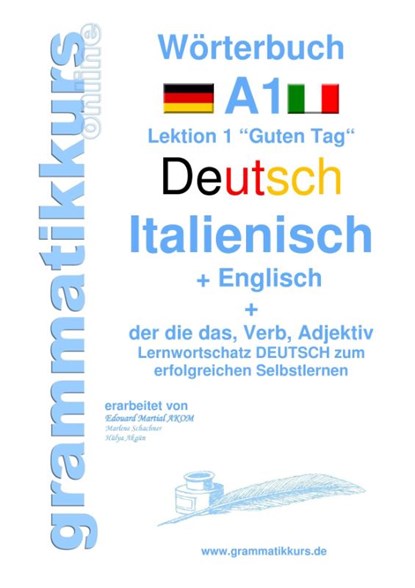 Woerterbuch Deutsch - Italienisch - Englisch Niveau A1, Marlene Schachner - Paperback - 9783738651157