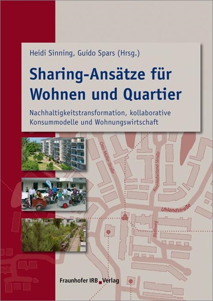 Sharing-Ansätze für Wohnen und Quartier, Heidi Sinning ; Guido Spars - Paperback - 9783738800456