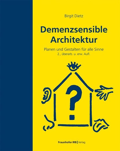 Demenzsensible Architektur, Birgit Dietz - Paperback - 9783738807578
