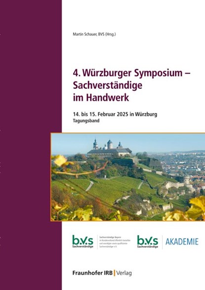4. Würzburger Symposium - Sachverständige im Handwerk, Martin Schauer - Paperback - 9783738809992