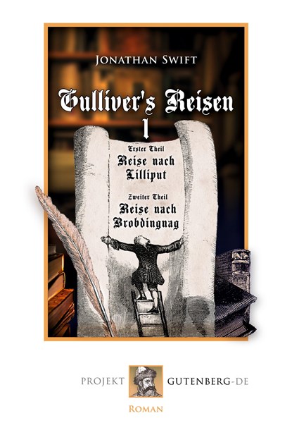 Gulliver¿s Reisen. Band 1: Reise nach Lilliput und Reise nach Brobdingnag, Jonathan Swift - Paperback - 9783739011240