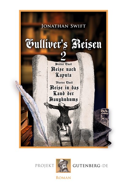 Gulliver¿s Reisen. Band II: Reise nach Laputa und Reise in das Land der Hauyhnhnms, Jonathan Swift - Paperback - 9783739011257