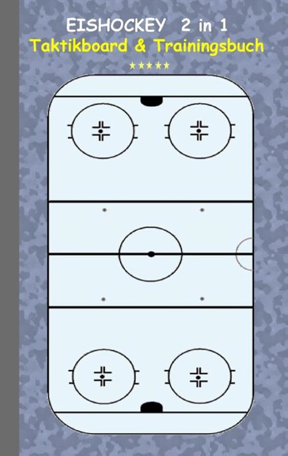 Eishockey 2 in 1 Taktikboard und Trainingsbuch, Theo Von Taane - Paperback - 9783739230320