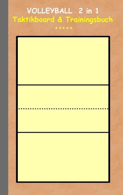 Volleyball 2 in 1 Taktikboard und Trainingsbuch, Theo Von Taane - Paperback - 9783739231433