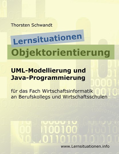 Lernsituationen Objektorientierung, Thorsten Schwandt - Paperback - 9783739231815