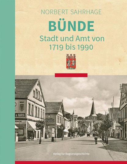 Bünde, Norbert Sahrhage - Gebonden - 9783739511771