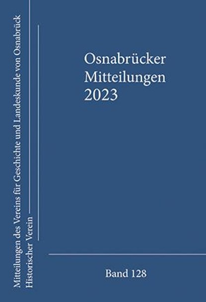 Osnabrücker Mitteilungen, Verein Für Geschichte Und Landeskunde Von Osnabrück - Gebonden - 9783739515229