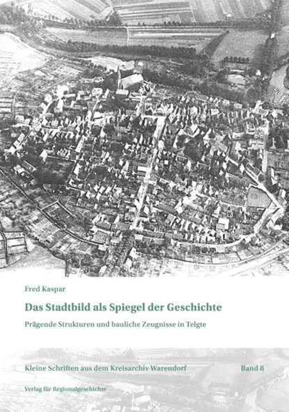 Das Stadtbild als Spiegel der Geschichte, Fred Kaspar - Paperback - 9783739515588