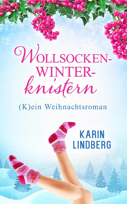 Wollsockenwinterknistern, Karin Lindberg - Paperback - 9783739672731