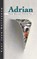 Adrian, Kurt Jahn-Nottebohm - Paperback - 9783739685427