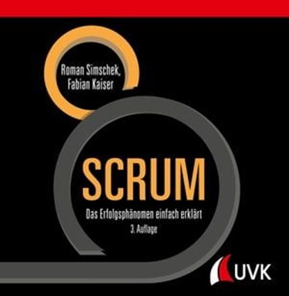 SCRUM, Roman Simschek ; Fabian Kaiser - Ebook - 9783739801254