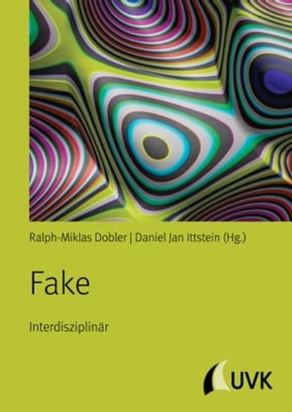 Fake, Nicole Brandstetter ; Anne Brunner ; Silke Järvenpää ; Simone Kaminski ; Maria Begona Prieto Peral - Ebook - 9783739805054