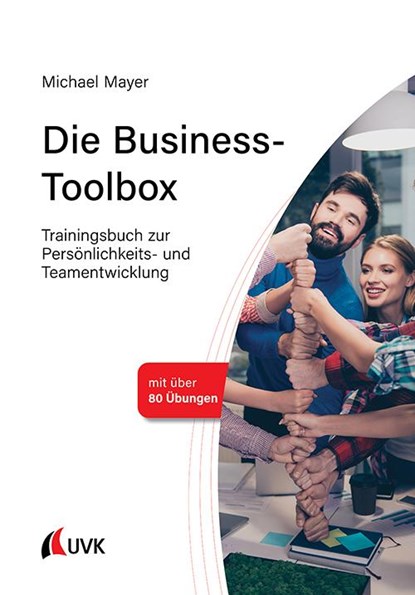 Die Business-Toolbox, Michael Mayer - Gebonden - 9783739831138