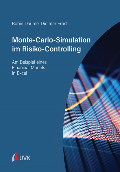 Monte-Carlo-Simulation im Risiko-Controlling, Robin Daume ;  Dietmar Ernst - Paperback - 9783739832005