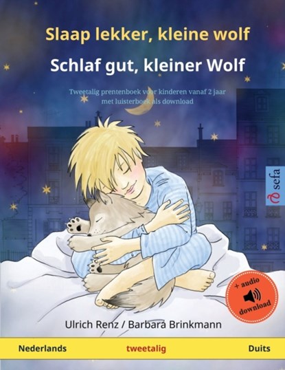 Slaap lekker, kleine wolf - Schlaf gut, kleiner Wolf (Nederlands - Duits), Ulrich Renz - Paperback - 9783739912561