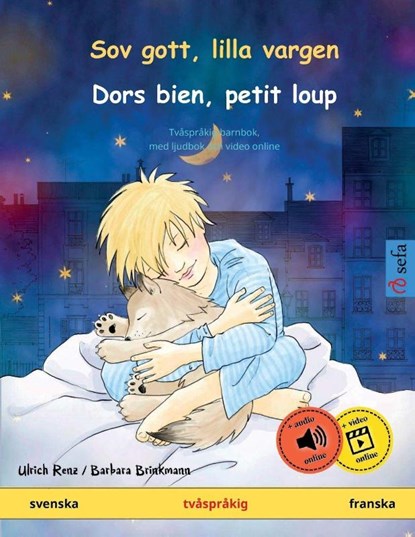 Sov gott, lilla vargen - Dors bien, petit loup (svenska - franska), Ulrich Renz ; Barbara Brinkmann ; Celeste Lottigier - Paperback - 9783739918532