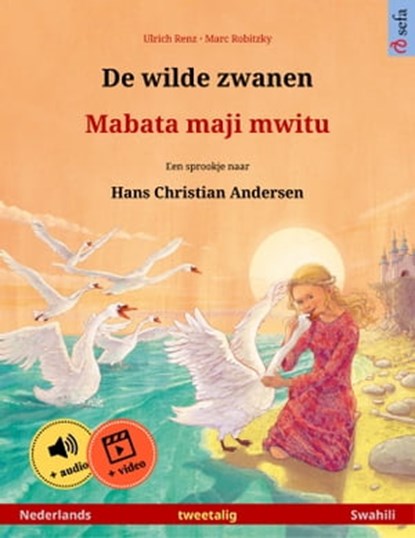De wilde zwanen – Mabata maji mwitu (Nederlands – Swahili), Ulrich Renz - Ebook - 9783739971056