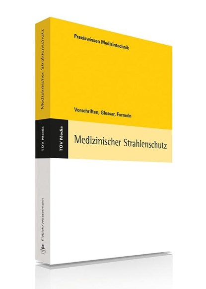 Medizinischer Strahlenschutz, Martin Fiebich ; Karl Westermann - Paperback - 9783740604158