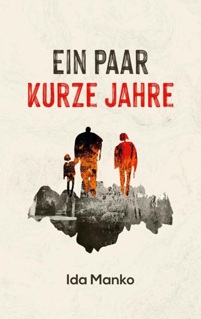 Ein paar kurze Jahre, Ida Manko - Paperback - 9783740705572