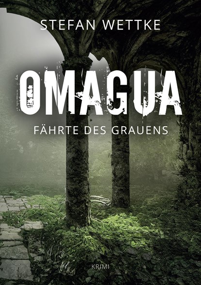 Omagua, Stefan Wettke - Paperback - 9783740708658