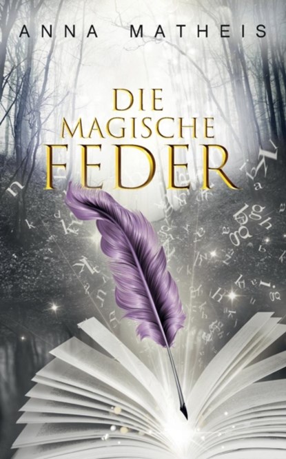 Die Magische Feder,  - Paperback - 9783740735371