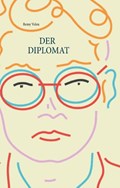 Der Diplomat | Remy Velen | 