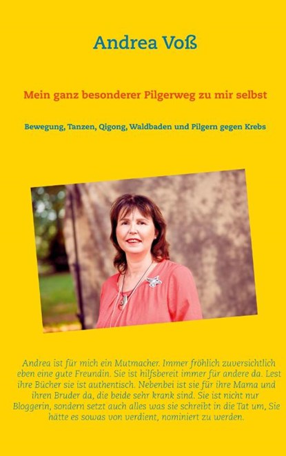 Mein ganz besonderer Pilgerweg zu mir selbst, Andrea Voss - Paperback - 9783740784300