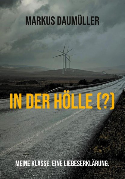 In der Hoelle (?), Markus Daumuller - Paperback - 9783740785581