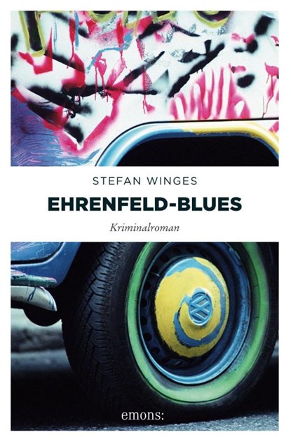 Ehrenfeld-Blues, Stefan Winges - Paperback - 9783740800086