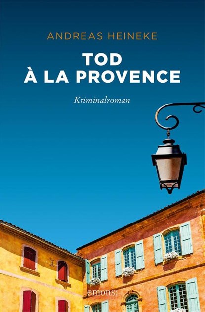 Tod à la Provence, Andreas Heineke - Paperback - 9783740800598