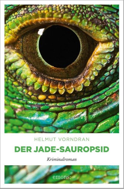 Der Jade-Sauropsid, Helmut Vorndran - Paperback - 9783740802165