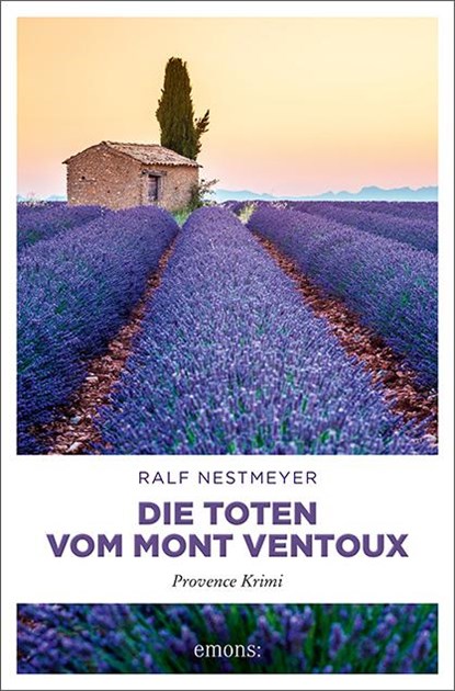 Die Toten vom Mont Ventoux, Ralf Nestmeyer - Paperback - 9783740802998
