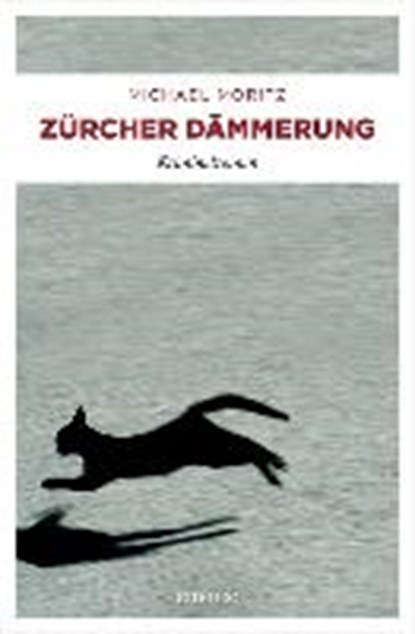 Zürcher Dämmerung, MORITZ,  Michael - Paperback - 9783740804961